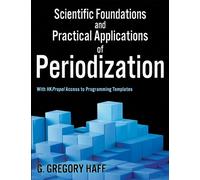 Scientific Foundations and Practical Applications of Periodiz... - 9781492561675