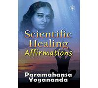 Scientific Healing Affirmations