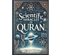 Scientific Miracles in Quran