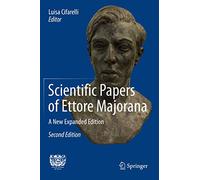 Scientific Papers of Ettore Majorana: A New Expanded Edition