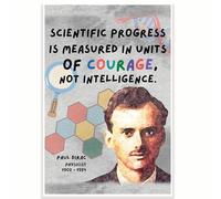 Scientific Progress Is Measured In Units Of Courage Not Intelligence Paul Dirac Quote Classroom Poster - 12 x 18 Inch - Classroom Decor - Classroom Must Haves - Back To School Decor - CPS0710