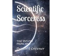 Scientific Sorceress: THE INTENT PRINCIPLE