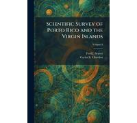 Scientific Survey of Porto Rico and the Virgin Islands