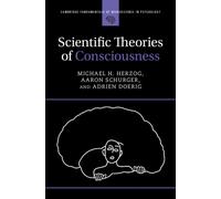 Scientific Theories of Consciousness