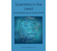Scientists in the Lead: Leadership Expertise for Analytical Minds