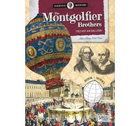 SCIENTISTS INVENTORS MONTGOLFIER (Scientists and Inventors)