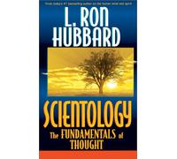 Scientology: The Fundamentals of Thought