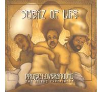 Scienz Of Life - Project Overground: the Scienz