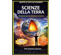 SCIENZE DELLA TERRA: Versione per la didattica inclusiva: 2 (DIDATICA INCLUSIVA PER SCIENZE)