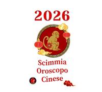 Scimmia Oroscopo Cinese 2026