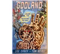 Scioli, Tom - Godland Volume 5: Far Beyond The Bang: 05 (GODLAND TP)