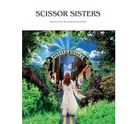 Scissor Sisters - Scissor Sisters: Piano/Vocal/guitar