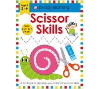 Scissor Skills : A Fun Book To Develop Your Child's Fine Motor Skills