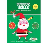 Scissor Skills - Christmas Cut-outs: Preschool Learning Activities for 3-5 Year Olds
