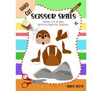 Scissor Skills Hard Cut Workbook With Fun Animals For Ages 4+
