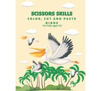 Scissor Skills Preschool Workbook: Birds Activity Book Color, Cut & Paste For kids Ages 3-5 - School Zone