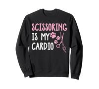 Scissoring Is My Cardio Dog Groomer Sweatshirt