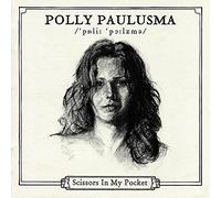 Polly Paulusma Scissors In My Pocket (CD) (US IMPORT)