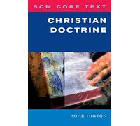 SCM Core Text: Christian Doctrine