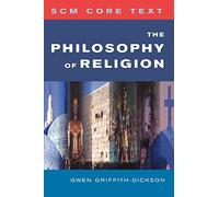 SCM Core Text: The Philosophy of Religion
