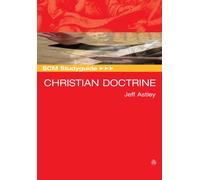 SCM Studyguide: Christian Doctrine