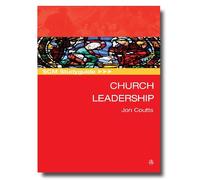 SCM Studyguide: Church Leadership