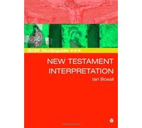 SCM Studyguide: New Testament Interpretation Stg edition by Boxall, Ian (2007) Paperback
