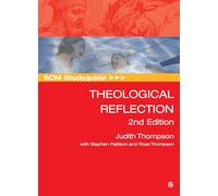 SCM Studyguide: Theological Reflection: 2nd Edition