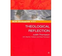 SCM Studyguide to Theological Reflection (SCM Study Guide)