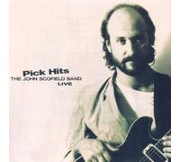 Scofield, John - Pick Hits Live