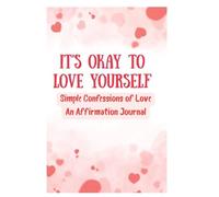 SCOL Affirmation Devotional: Simple Confessions of Love