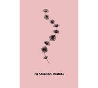 Scoliosis Journal: Pink colour.: For medical notes, journaling, appointments, physio excersises and more