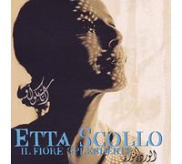 Scollo, Etta - Il Fiore Splendente