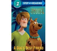 Scoob! a Dog's Best Friend (Step into Reading. Step 2)