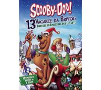 Scooby-Doo! - 13 vacanze da brivido - Brividi ed emozioni per le feste