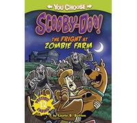 Scooby-Doo: The Fright at Zombie Farm (You Choose Stories: Scooby-Doo)