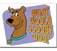 Scooby Doo What Would Scooby Doo? funny metal sign 400mm x 310mm (de)