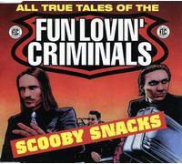 Scooby Snacks by Fun Lovin Criminals