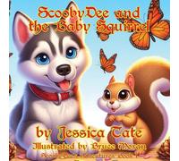 ScoobyDee and the Baby Squirrel (1)