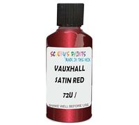SCOOBYS PAINTS BACK IN THE MIX Touch Up Paint Compatible With Vauxhall Satin Red Pearl Metallic 72U / 69L/77U/20M Scratch Fix Automotive Car (30Ml)