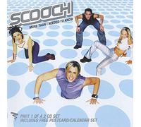 Scooch - More Than I Needed to Know [CD 1]