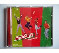 Scooch - When My Baby [CD 1] [CD 1]