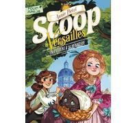 Scoop à Versailles: Enlèvement à la ménagerie (2)