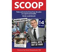 Scoop: Tales and stories from four decades as a sports journalist