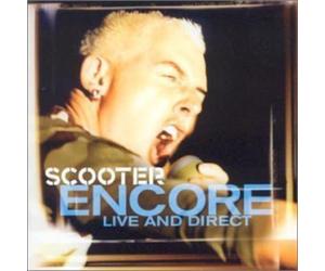 Scooter - Encore - Live & Direct