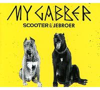 Scooter & Jebroer - My Gabber