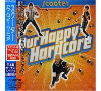 Scooter - Our Happy Hardcore