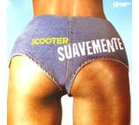 Scooter - Suavemente [Single-CD]