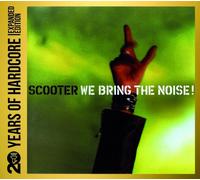 Scooter - We Bring the Noise