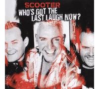 Scooter - Who's Got the Last